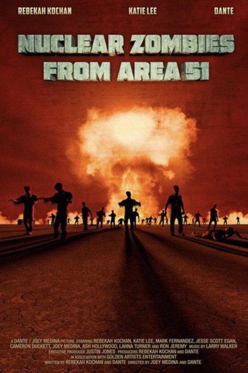 Nuclear Zombies from Area 51  official movie poster