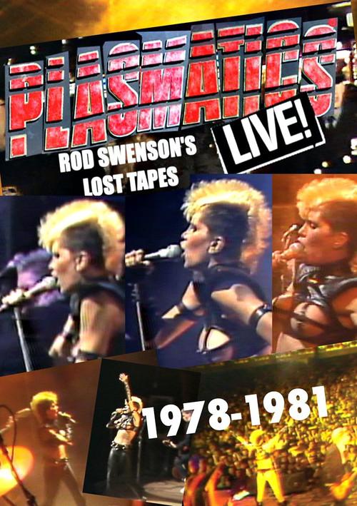 Plasmatics Live  - Rod Swenson's Lost Tapes 1978-1981 2017 official movie poster