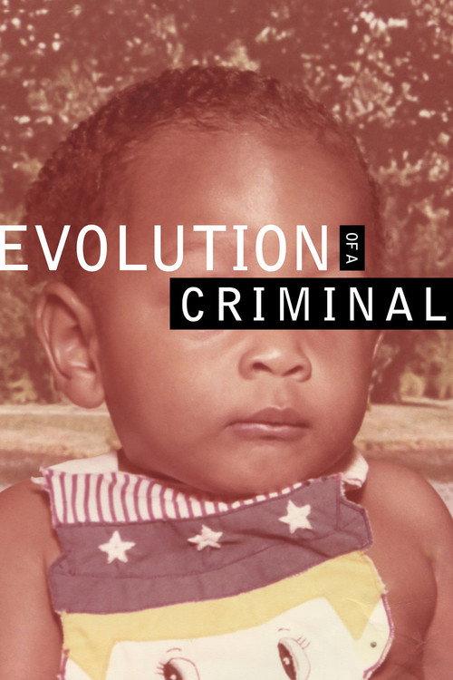 Evolution of a Criminal 2014 official movie poster
