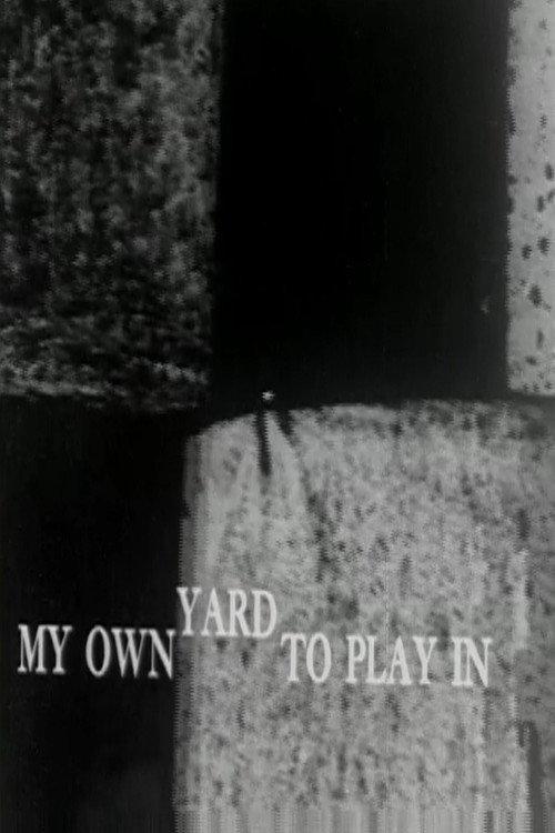 My Own Yard to Play In 1959 official movie poster