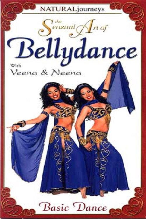 The Sensual Art of Bellydance: Basic Dance 2001 official movie poster