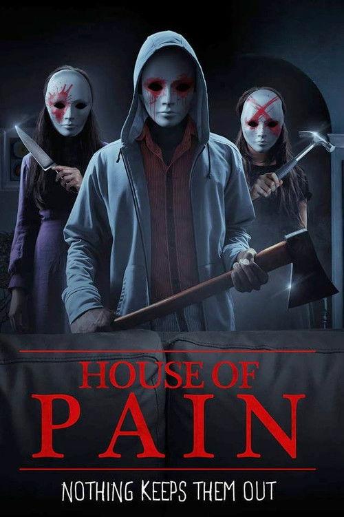 House of Pain 2018 official movie poster