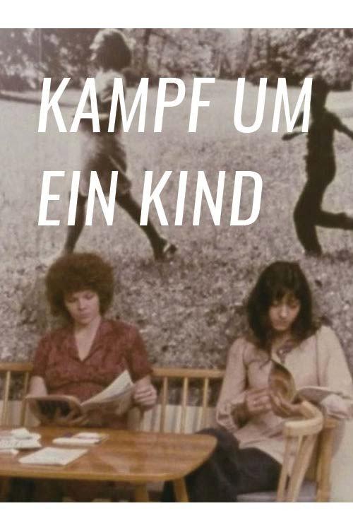 Kampf um ein Kind 1975 official movie poster