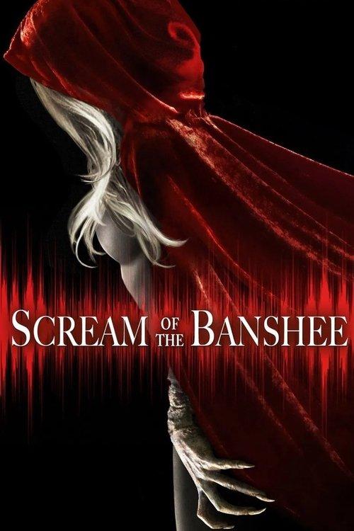 Scream of the Banshee 2011 official movie poster