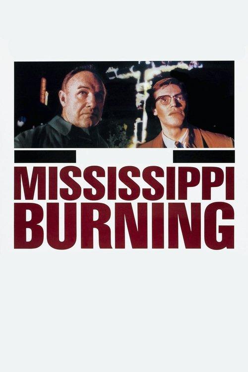 Mississippi Burning 1988 official movie poster