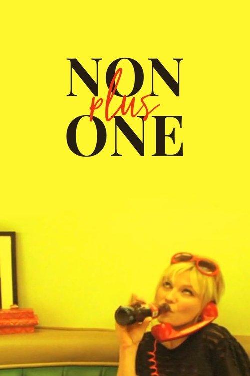 Non Plus One 2010 official movie poster