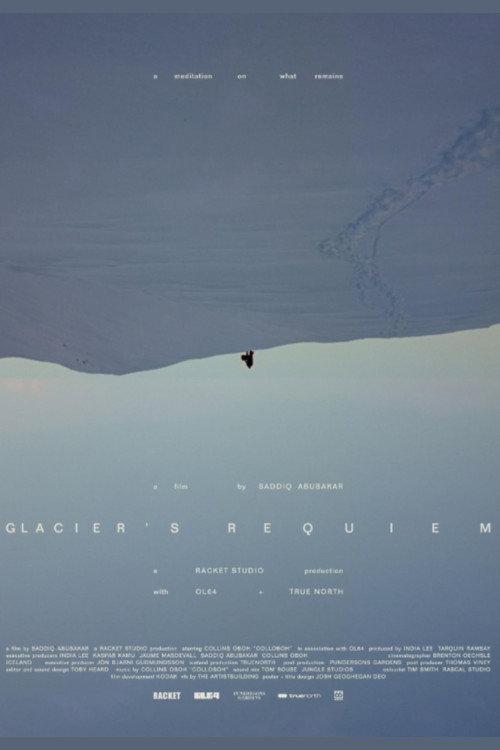 Glacier's Requiem 2026 official movie poster