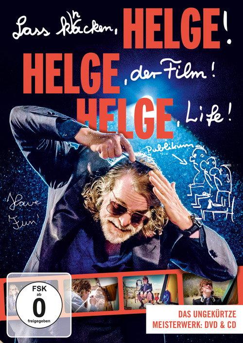 Lass knacken, HELGE, HELGE, der Film! HELGE Life! 2015 official movie poster