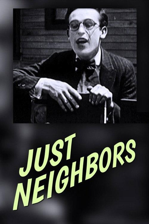 Just Neighbors 1919 official movie poster