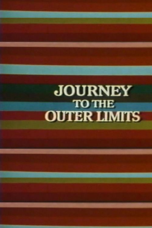 Journey to the Outer Limits 1973 official movie poster