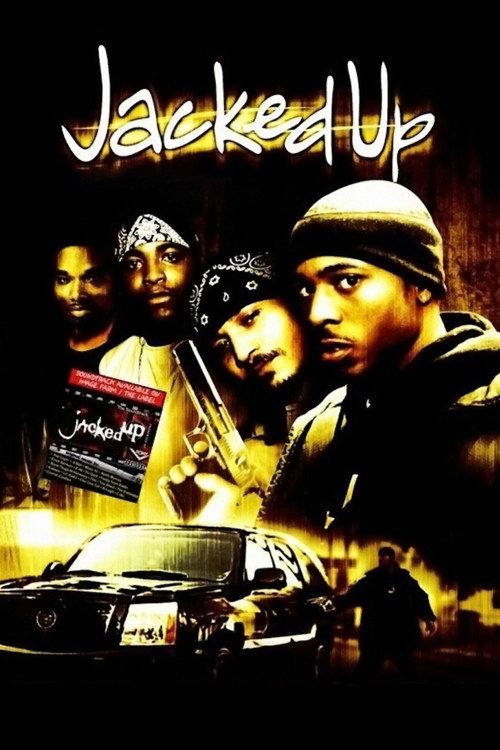 Jacked Up 2001 official movie poster