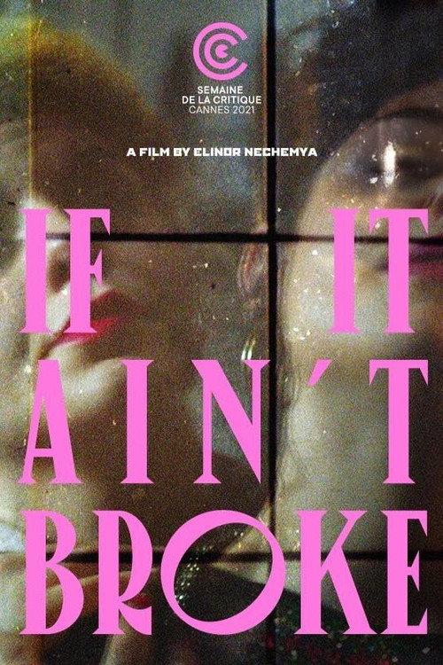 If It Ain't Broke 2021 official movie poster