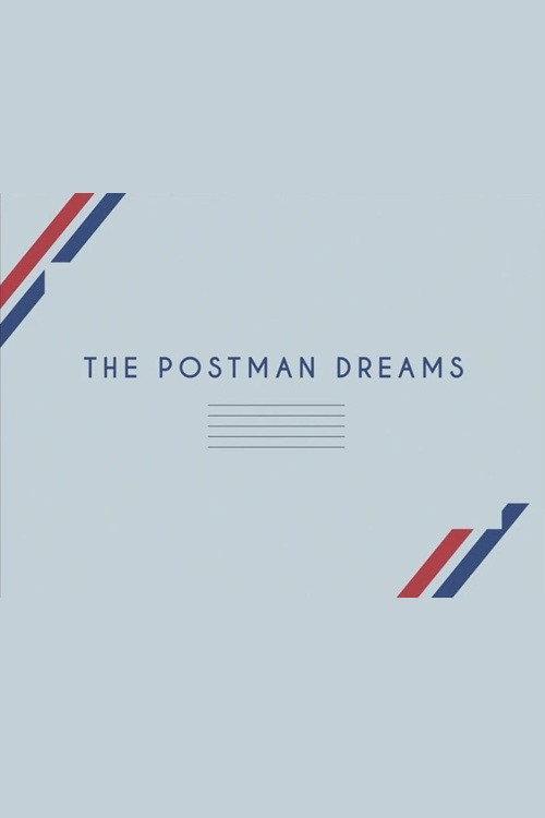 The Postman Dreams 2015 official movie poster