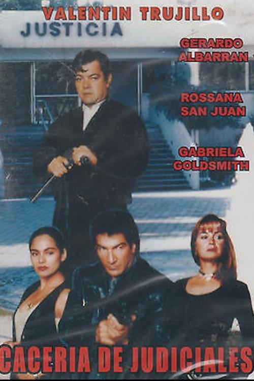 Caceria de judiciales 1997 official movie poster