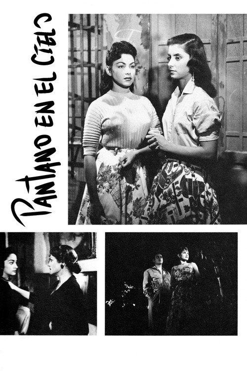 Pantano en el cielo 1957 official movie poster