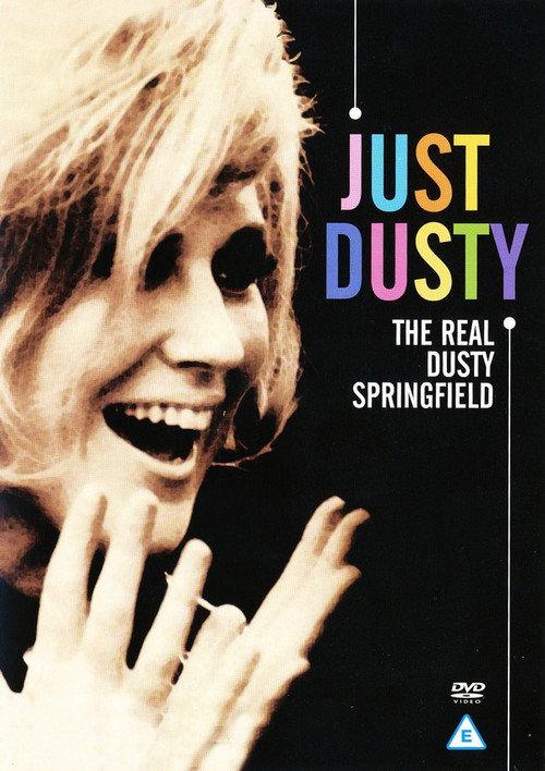 Just Dusty: The Real Dusty Springfield 2009 official movie poster