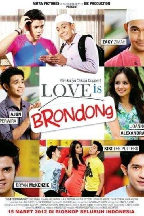 Love is Brondong 2012 official movie poster