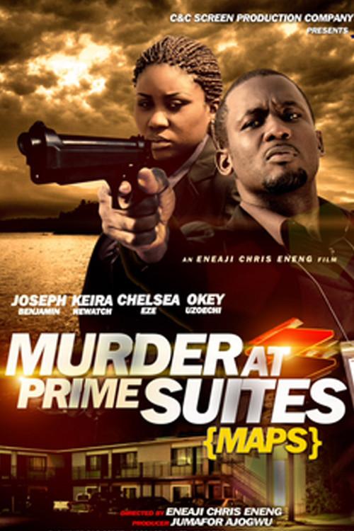 Murder At Prime Suites 2013 official movie poster