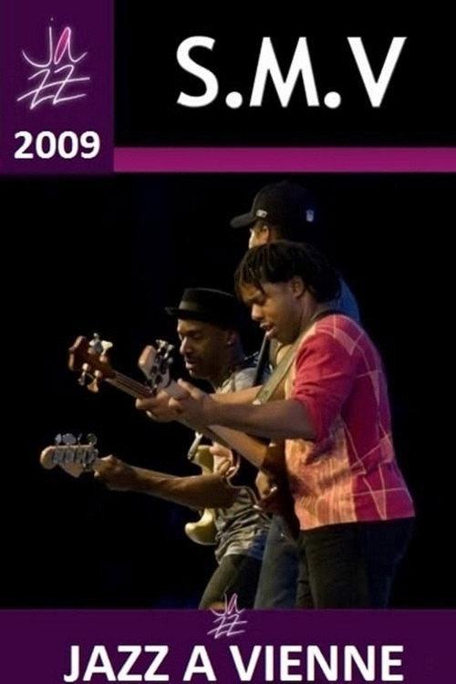 SMV: Stanley Clarke Marcus Miller Victor Wooten Jazz a Vienne 2009 2009 official movie poster