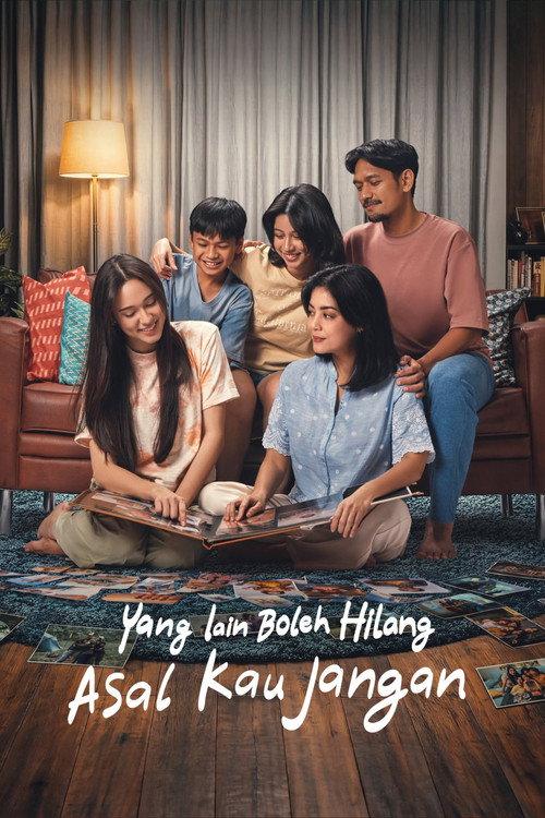 Yang Lain Boleh Hilang Asal Kau Jangan 2026 official movie poster