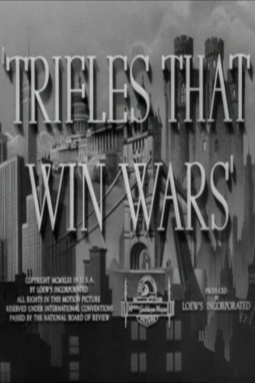 Trifles That Win Wars 1943 official movie poster