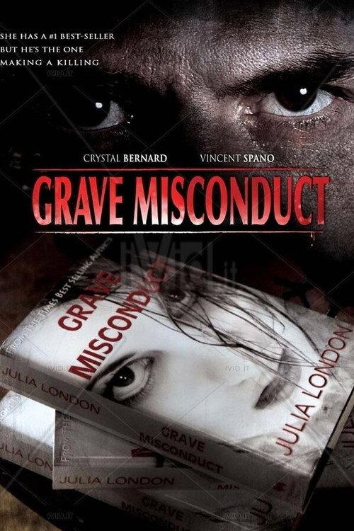Grave Misconduct 2008 official movie poster