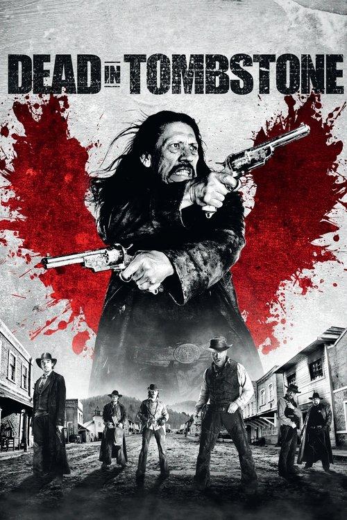 Dead in Tombstone 2013 official movie poster
