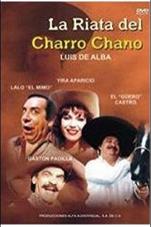 La Riata del charro chano 1995 official movie poster