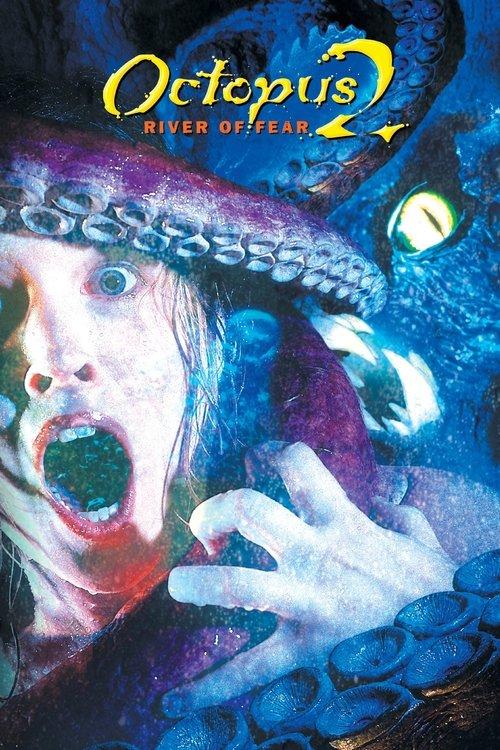 Octopus 2: River of Fear 2001 official movie poster