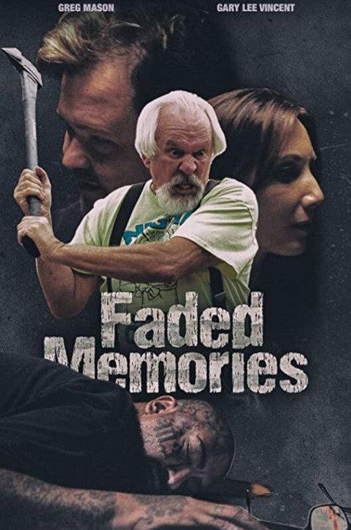 Faded Memories 2021 official movie poster