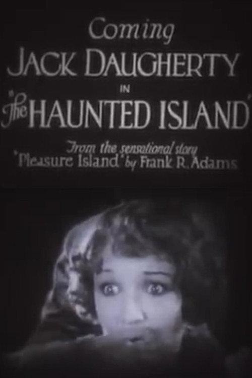Haunted Island 1928 official movie poster