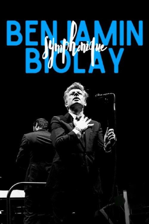 Benjamin Biolay Symphonique 2023 official movie poster