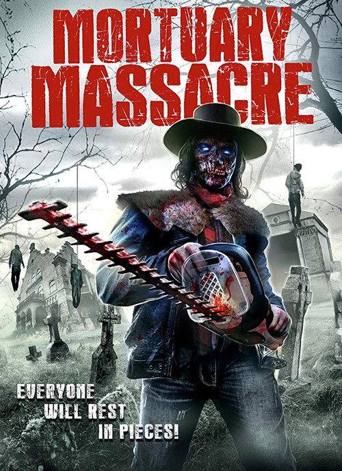Mortuary Massacre 2017 official movie poster