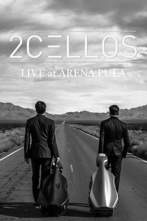 2Cellos - Live at Arena Pula 2013 2013 official movie poster