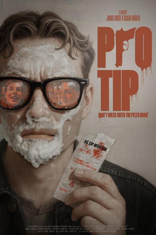 Pro Tip: Don't Mess With The Pizza Man 2025 official movie poster