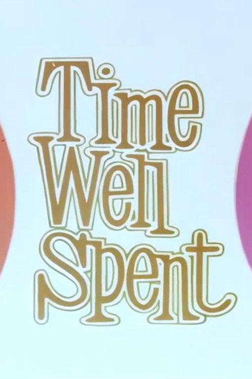 Time Well Spent 1975 official movie poster