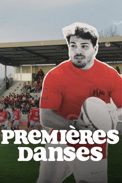 Premières Danses, Antoine Dupont des copains et un ballon 2023 official movie poster