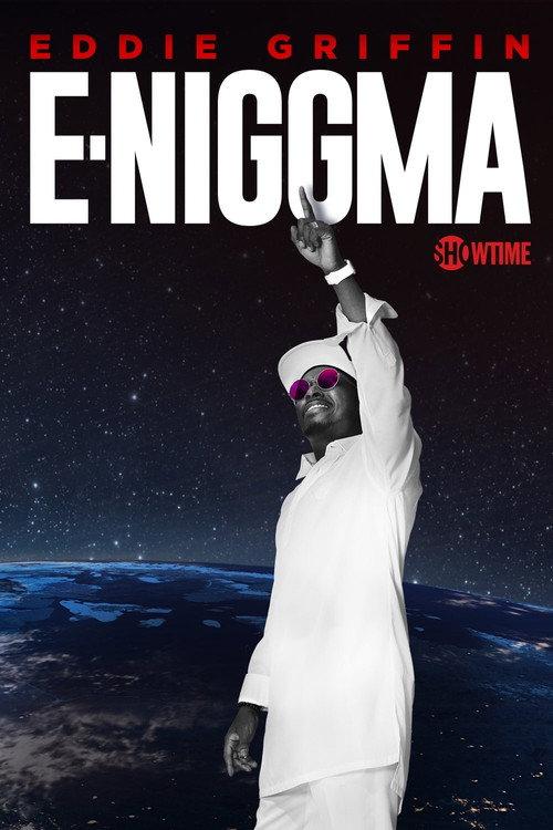 Eddie Griffin: E-Niggma 2019 official movie poster
