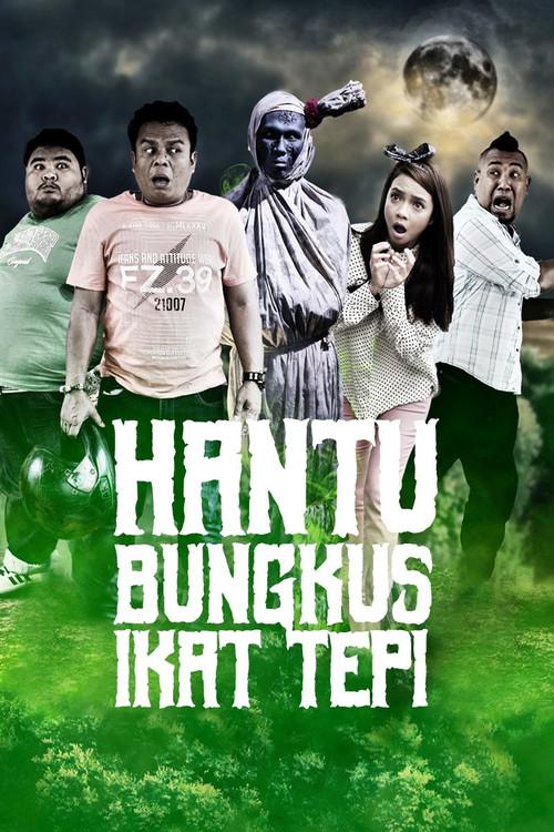Hantu Bungkus Ikat Tepi 2015 official movie poster