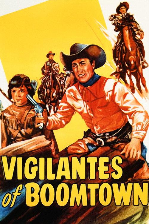 Vigilantes of Boomtown 1947 official movie poster