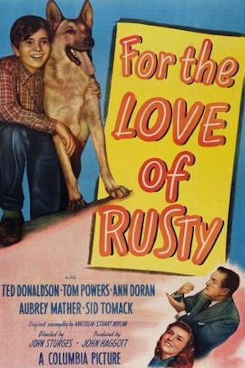 For the Love of Rusty 1947 official movie poster