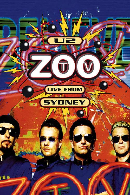 U2: Zoo TV - Live from Sydney 1994 official movie poster