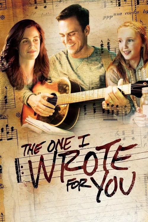 The One I Wrote for You 2014 official movie poster