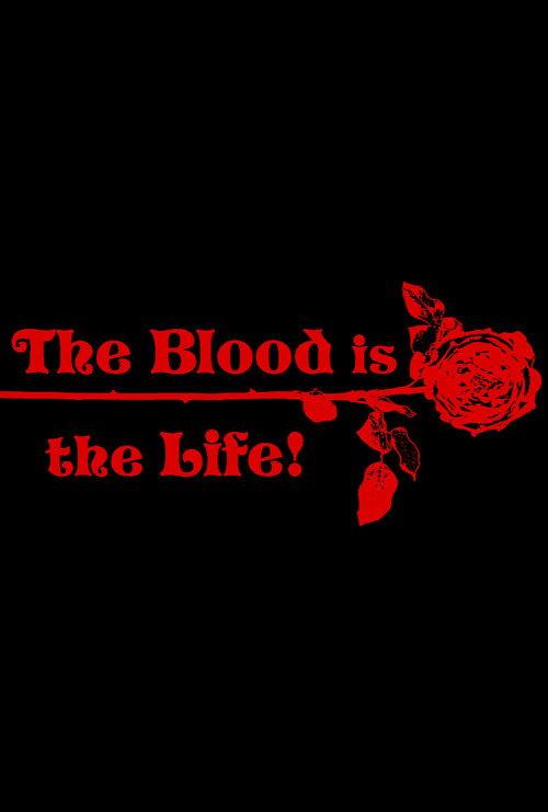 The Blood Is the Life 2016 official movie poster