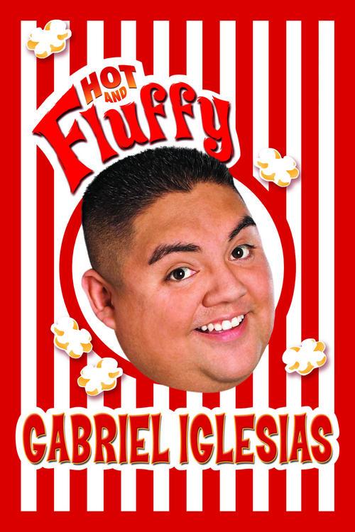 Gabriel Iglesias: Hot and Fluffy 2007 official movie poster