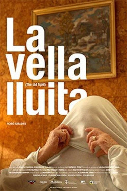 La vella lluita 2017 official movie poster