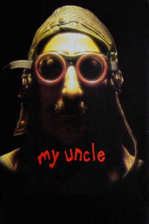 My Uncle 1999 official movie poster