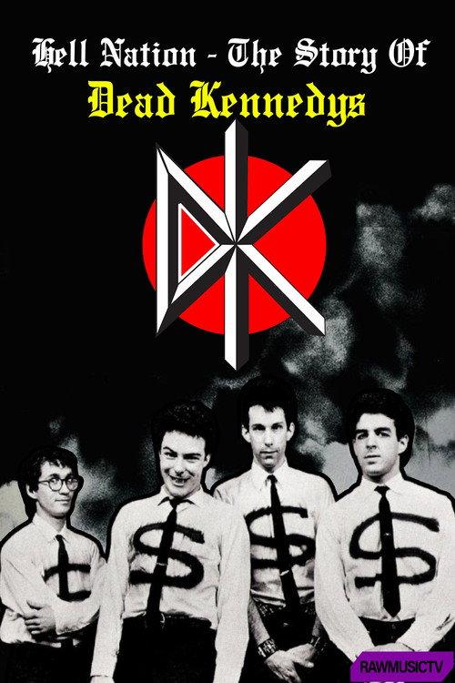 Hell Nation - The Story of Dead Kennedys 2026 official movie poster