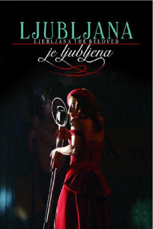 Ljubljana the Beloved 2005 official movie poster