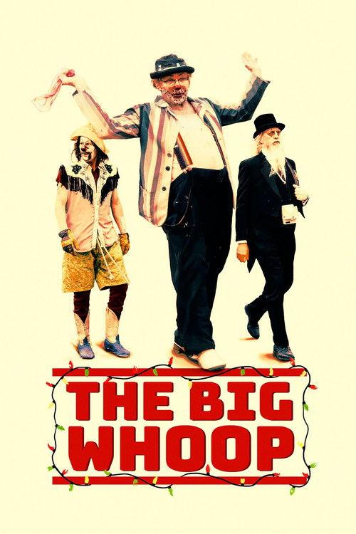 The Big Whoop 2025 official movie poster